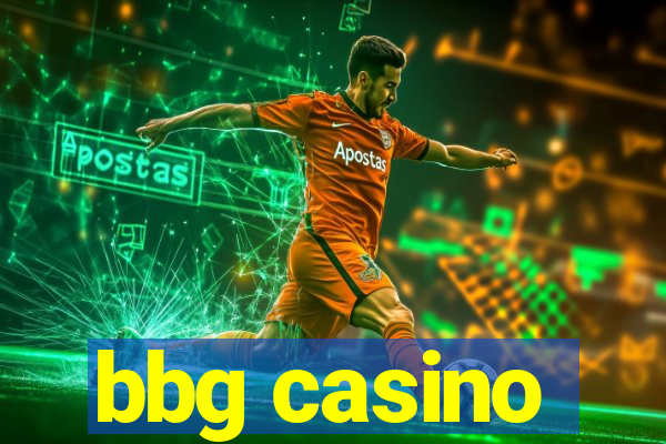 bbg casino
